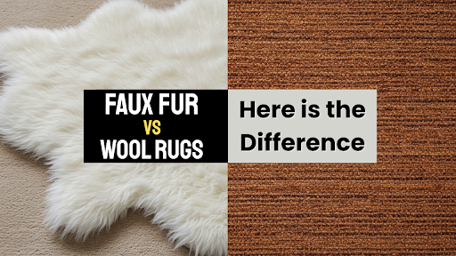 Faux Fur vs Wool Rugs: What's the Difference?